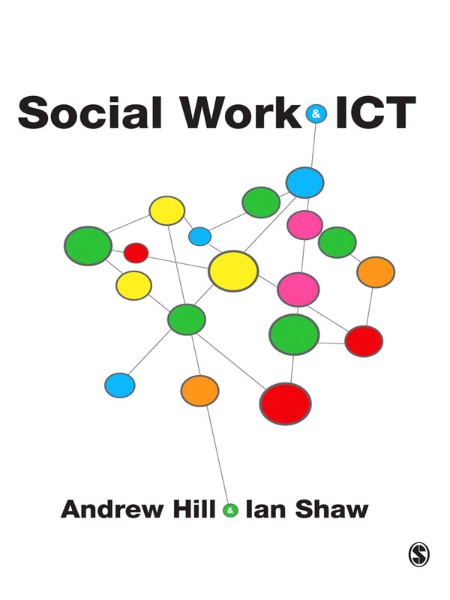 Social Work and ICT by Andrew Hill