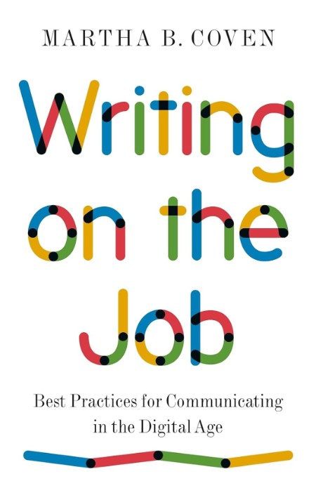 Writing on the Job by Martha B. Coven Ee2f8d6dc18580f0af61a2ac6e58cb5c