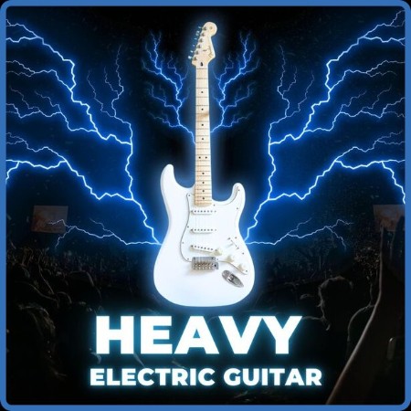 VA - Heavy Electric Guitar 2023