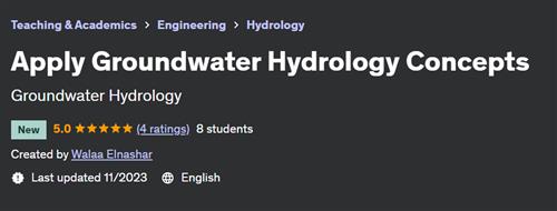 Apply Groundwater Hydrology Concepts
