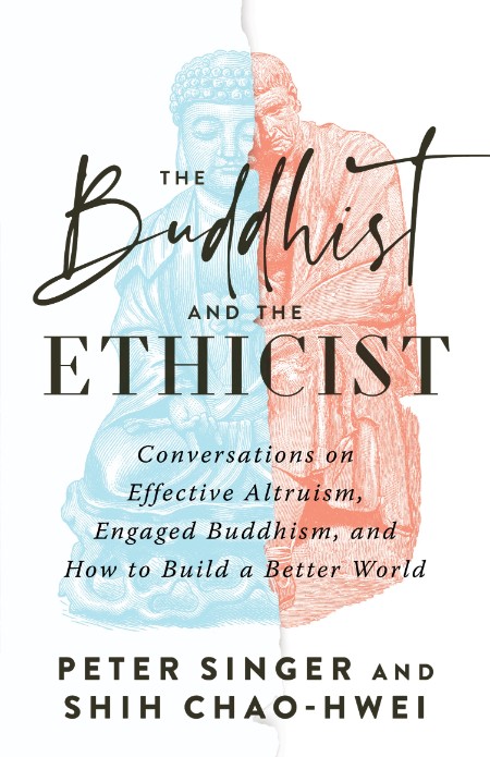 The Buddhist and the Ethicist by Peter Singer A62c46ef6731f53496c28ec80a2ad081