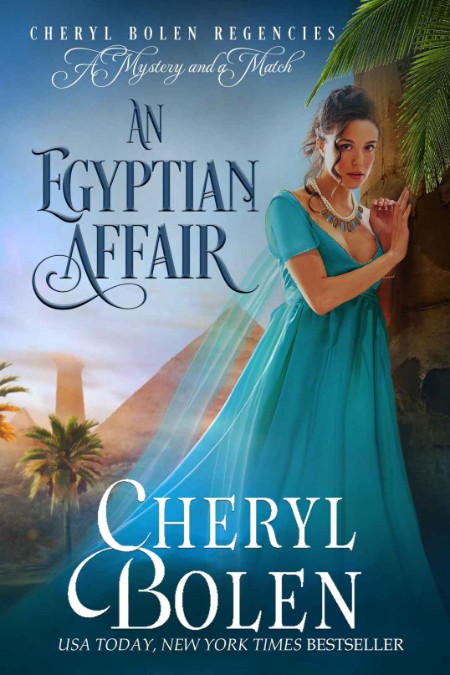 An Egyptian Affair by Cheryl Bolen