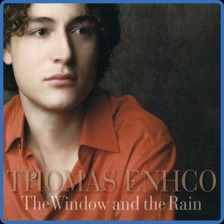 Thomas Enhco - The Window and the Rain 2023