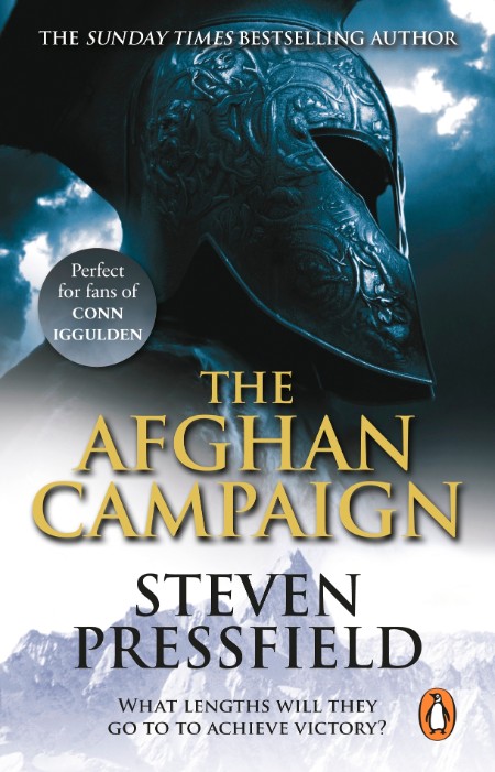 The Afghan Campaign by Steven Pressfield 3ee5c6d66a7def49892ae45d119f8c8a