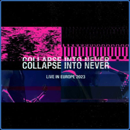 Placebo - Collapse Into Never - Live In Europe (2023) (2023)