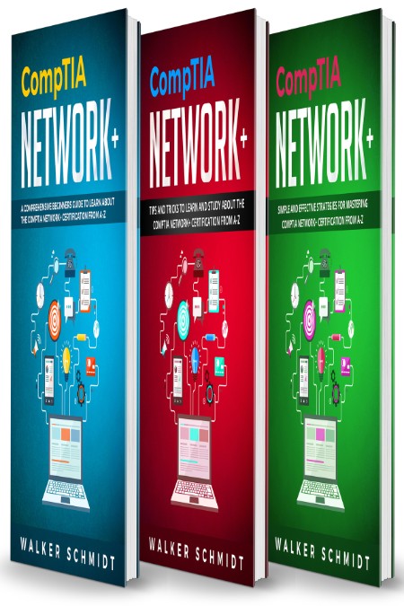 CompTIA NetWork+ by Walker Schmidt 2930b41382b05780c5349b892203b9af