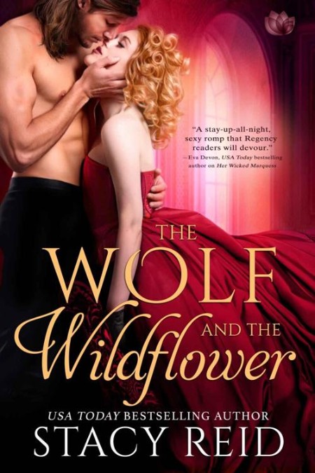 The Wolf and the Wildflower by Stacy Reid 46f7c4445b10a16bb3dc50819c44a1b2