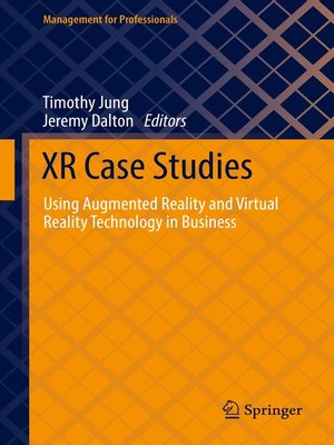 XR Case Studies by Timothy Jung Cb285151ac92e778986ecad1bd59b8c5