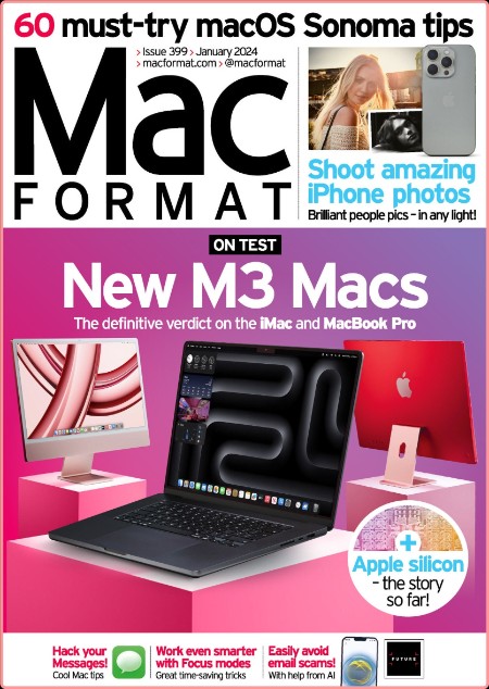 MacFormat - Issue 399 [Jan 2024] (TruePDF)