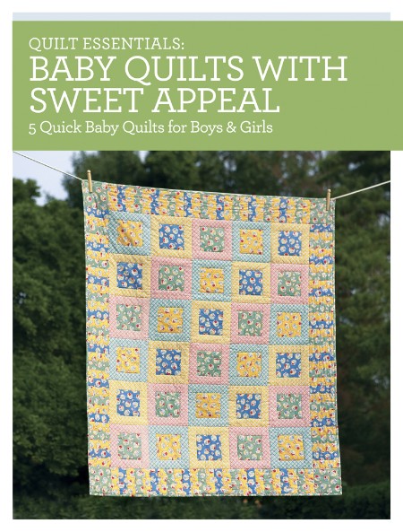 Baby Quilts with Sweet Appeal by Darlene Zimmerman