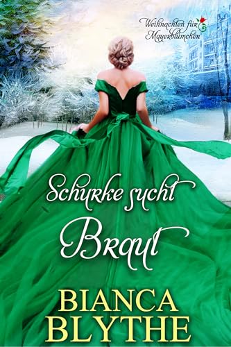 Bianca Blythe - Schurke sucht Braut