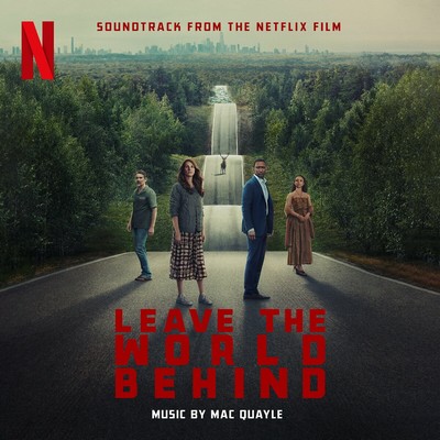Leave the World Behind Soundtrack