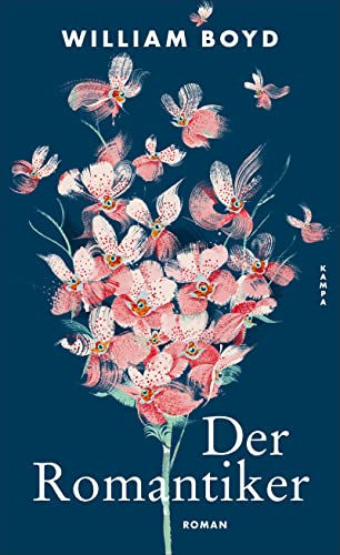 Boyd, William - Der Romantiker