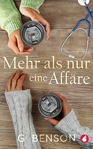 Benson, G - Mehr als nur eine Aff&auml;re
