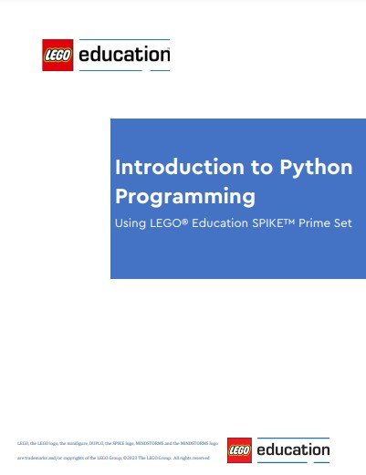 Introduction to Python Programming Using LEGO® Education SPIKE™ Prime Set (2023 Edition)
