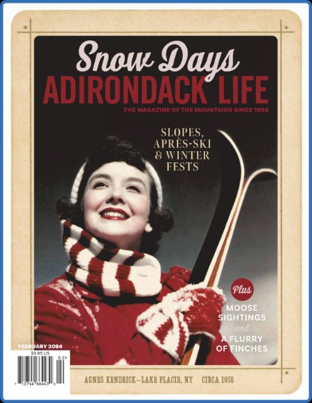 Adirondack Life - January-February 2024 4baedc431148f0523ea788a1c5e8793b