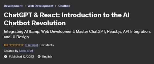 ChatGPT & React – Introduction to the AI Chatbot Revolution