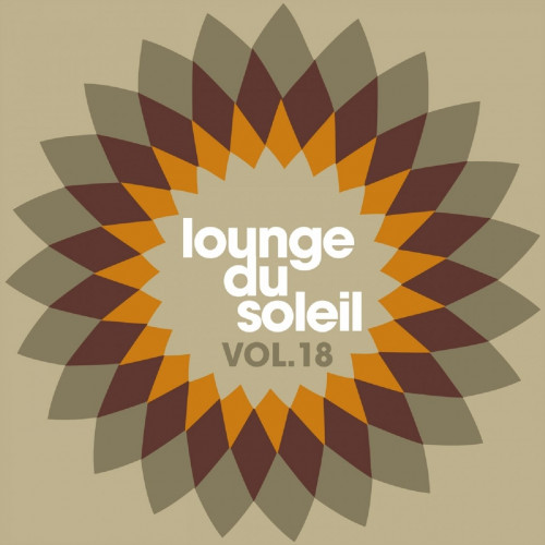 VA - Lounge Du Soleil Vol​.​ 18 (2015) MP3