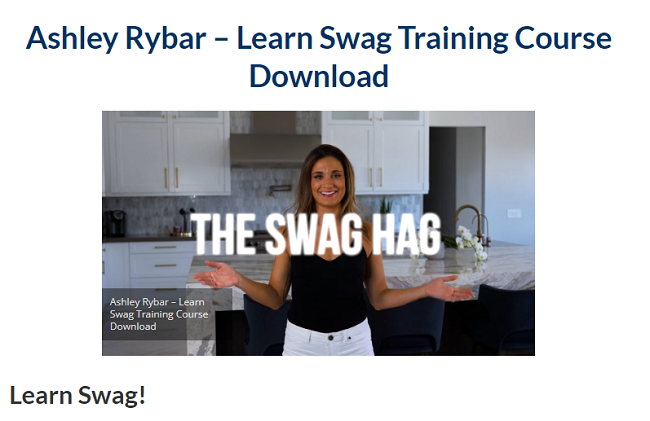 Ashley Rybar – Learn Swag Training Course Download 2023
