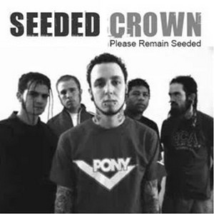 Seeded Crown - Please Remain Seeded (2000)