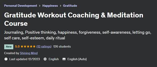 Gratitude Workout Coaching & Meditation Course