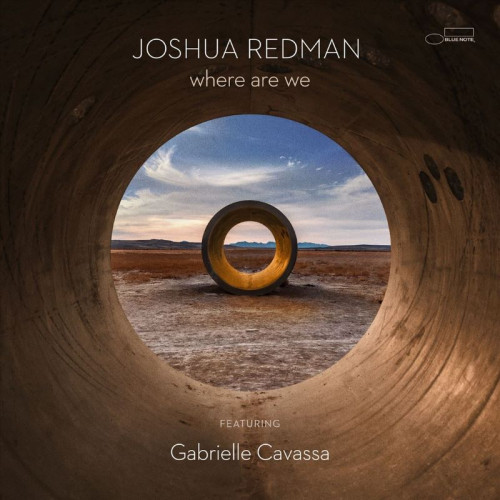 Joshua Redman - Where Are We (2023)  Lossless