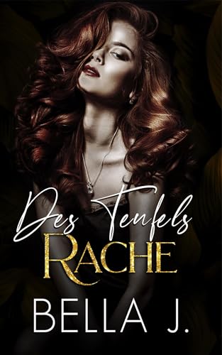 Cover: Bella J - Des Teufels Rache