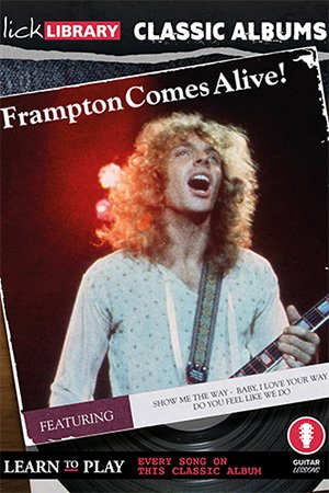 LickLibrary – Classic Albums Frampton Comes Alive!