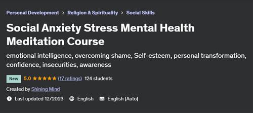 Social Anxiety Stress Mental Health Meditation Course
