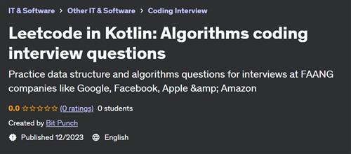 Leetcode in Kotlin Algorithms coding interview questions