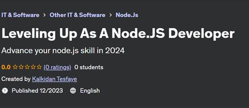 Leveling Up As A Node.JS Developer