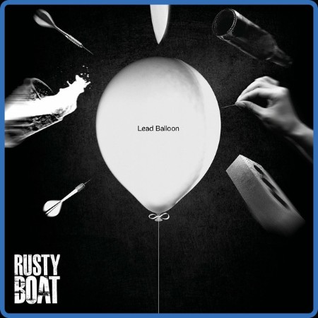Rusty Boat - Lead Balloon 2023
