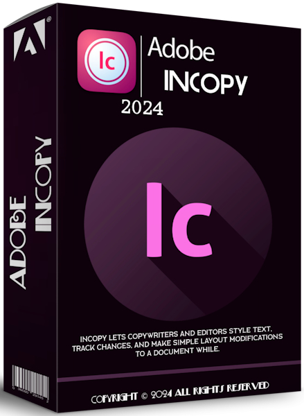Adobe InCopy 2024 19.0.1.205 by m0nkrus (MULTi/RUS)