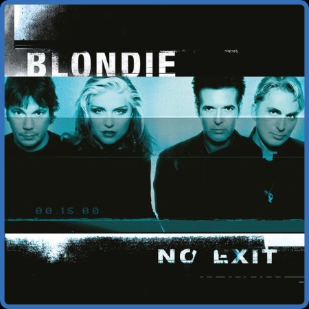 Blondie - No Exit 2023