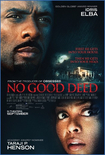 No Good Deed 2014 BluRay 1080p DTS-HD MA 5 1 x264 dxva-FraMeSToR