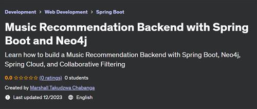 Music Recommendation Backend with Spring Boot and Neo4j