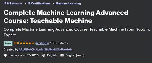 Complete Machine Learning Advanced Course – Teachable Machine