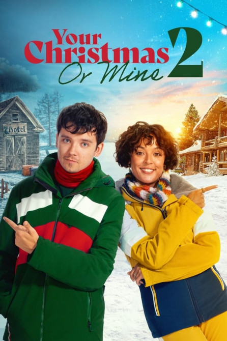    ? 2 / Your Christmas or Mine 2 (2023) WEB-DL 1080p  New-Team | P | NewStudio