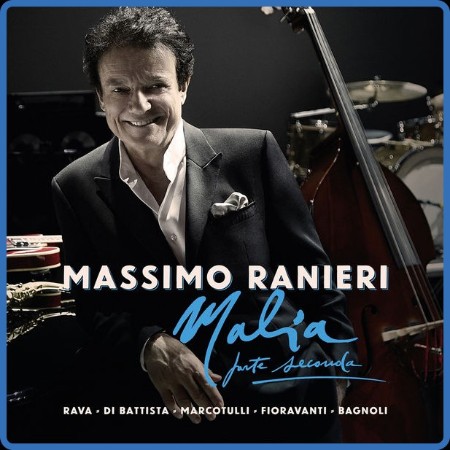 Massimo Ranieri - Malia Parte Seconda 2022