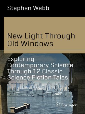 New Light Through Old Windows by Stephen Webb
