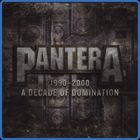 Pantera - 1990-2000: A Decade Of Domination 2022