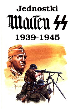Jednostki Waffen SS 1939-1945