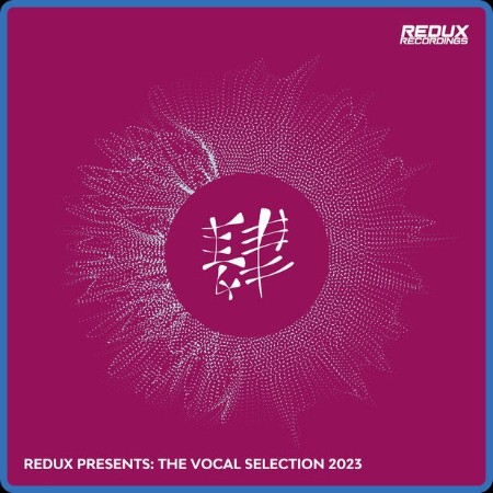 VA - Redux Presents: The Vocal Selection (2023) 2023