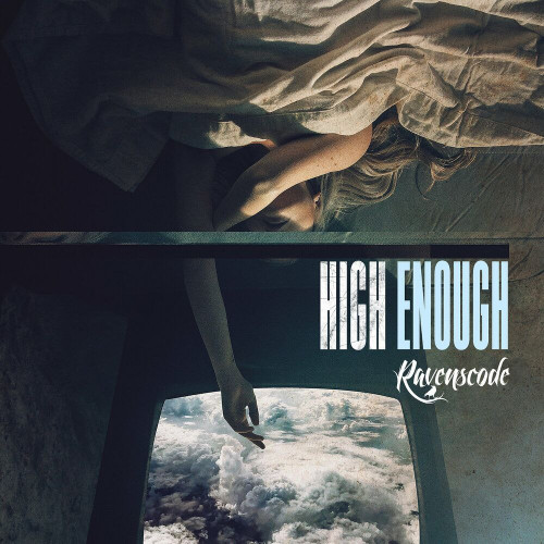 Ravenscode - High Enough (Single) (2023)