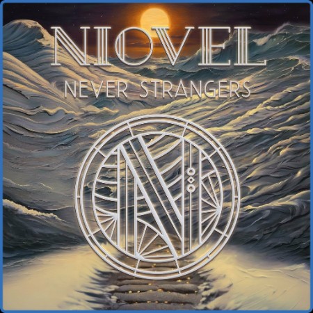 Niovel / Nassim Arastoopour - Never Strangers (2023)