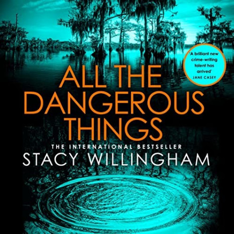 Stacy Willingham - (2023) - All The Dangerous Things (thriller)  Dbe834023630f06f0b0620ff83dde279