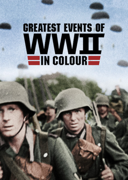 Najważniejsze wydarzenia II wojny światowej w kolorze / Greatest Events of WWII in Colour (2019) (Sezon 1) MULTi.1080p.NF.WEB-DL.H264-XoX / Lektor i Napisy PL