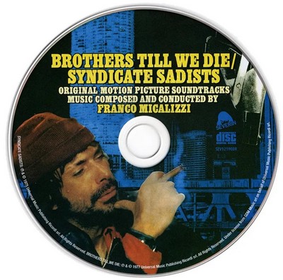 Brothers Till We Die / Syndicate Sadists Soundtrack