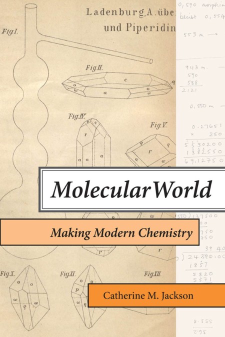 Molecular World by Catherine M. Jackson