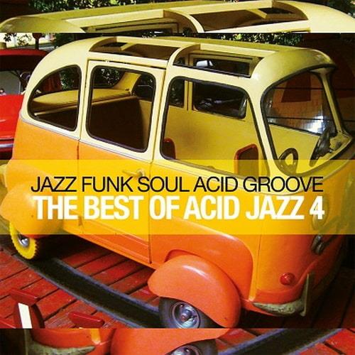 The Best Of Acid Jazz Vol. 4 (2023) FLAC